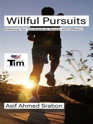 cover image of Willful Pursuits